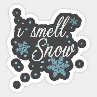 i smell snow Sticker